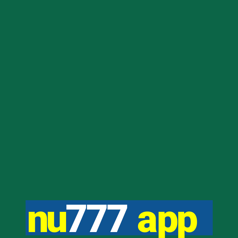 nu777 app