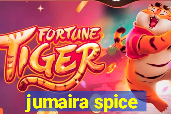 jumaira spice