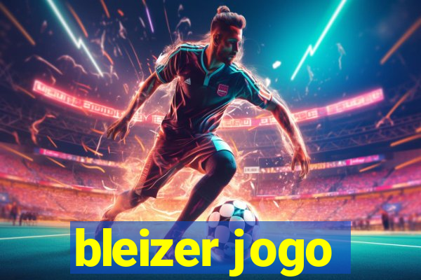 bleizer jogo