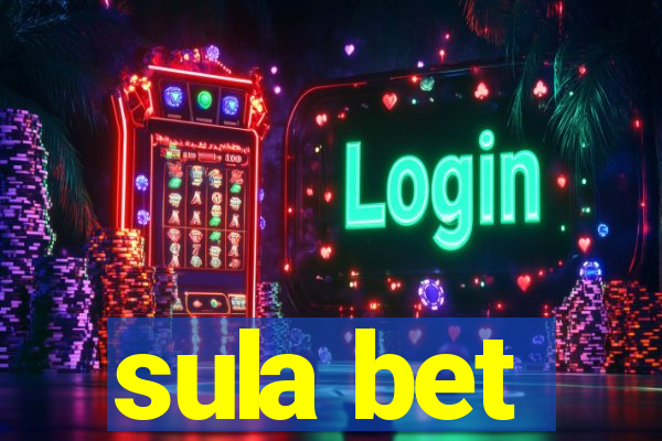 sula bet