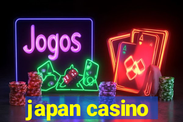 japan casino