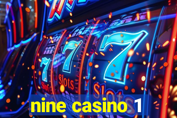 nine casino 1