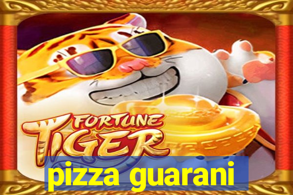 pizza guarani