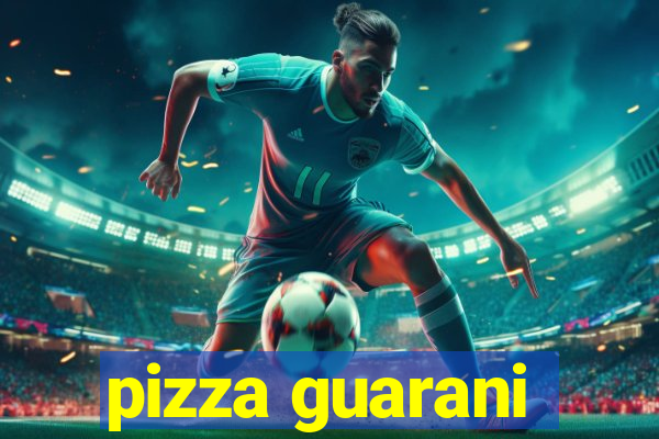 pizza guarani