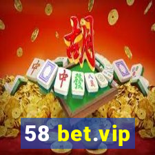 58 bet.vip