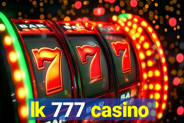 lk 777 casino