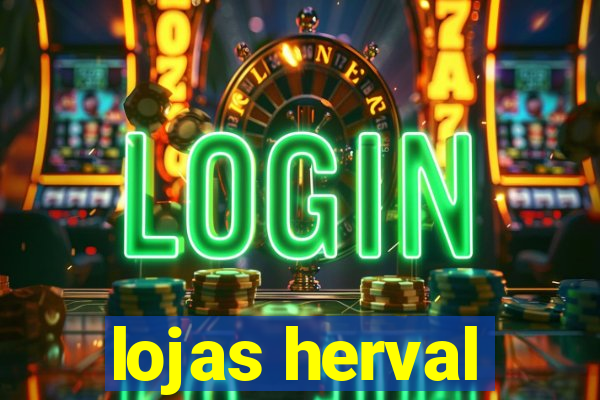 lojas herval