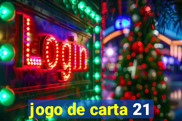 jogo de carta 21