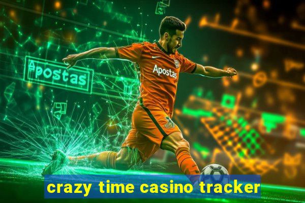 crazy time casino tracker