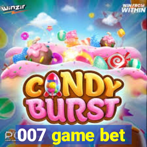 007 game bet