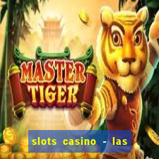 slots casino - las vegas slots