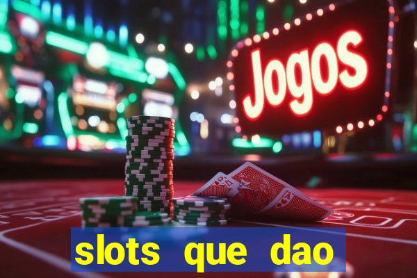 slots que dao bonus no cadastro sem deposito