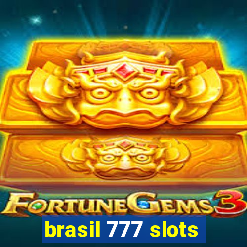 brasil 777 slots