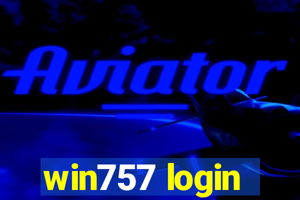 win757 login