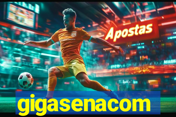 gigasenacom