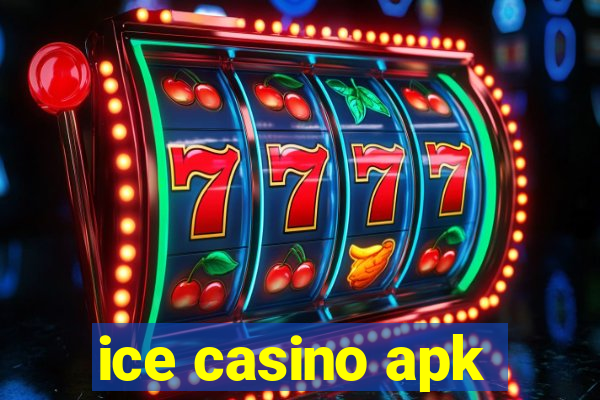 ice casino apk