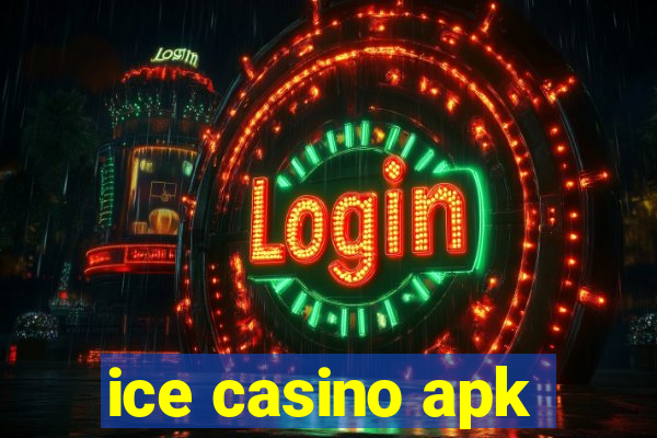 ice casino apk