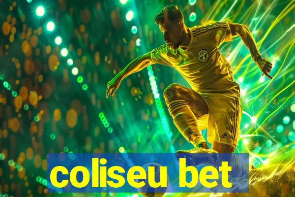 coliseu bet