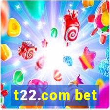 t22.com bet