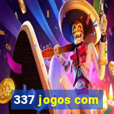 337 jogos com