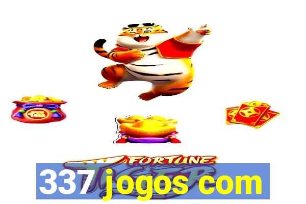 337 jogos com