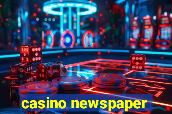 casino newspaper