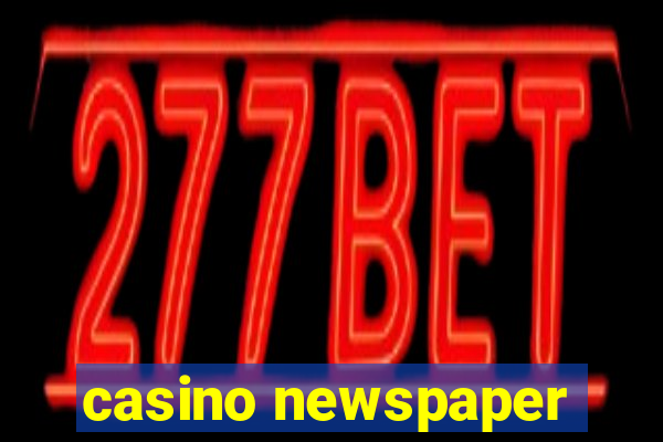 casino newspaper