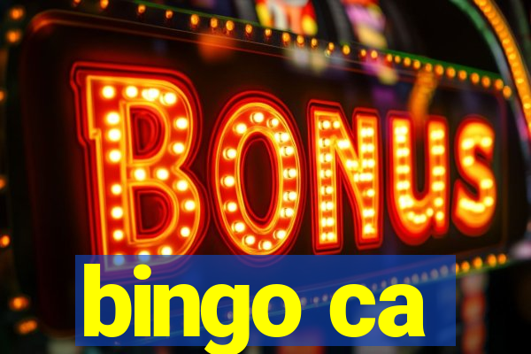 bingo ca