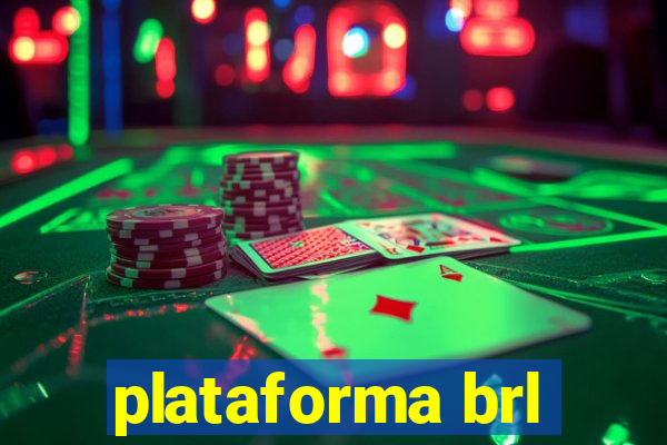 plataforma brl