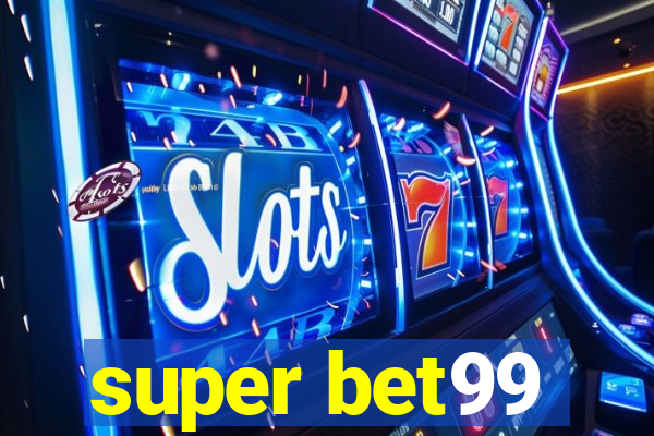 super bet99