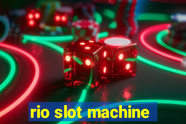 rio slot machine