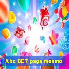 Abc BET paga mesmo