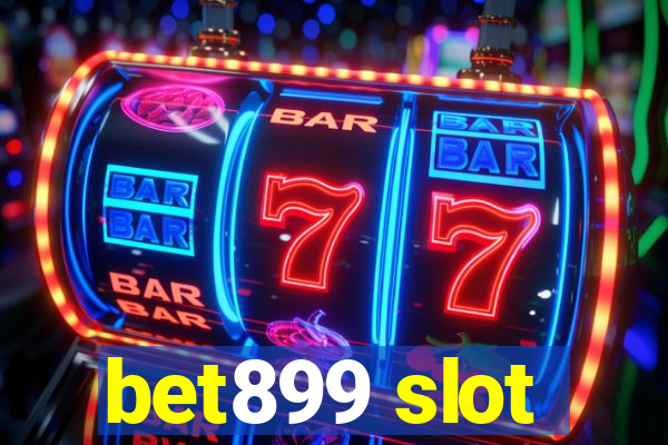 bet899 slot