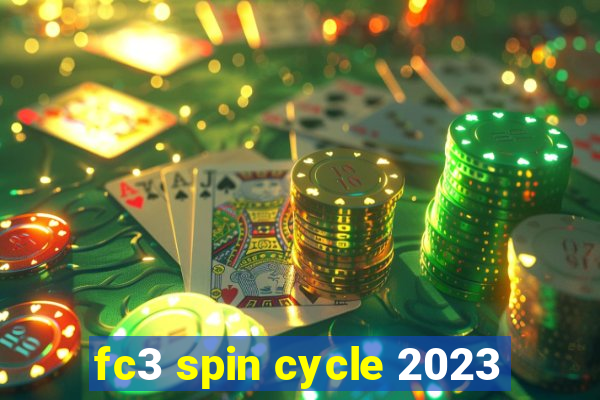 fc3 spin cycle 2023