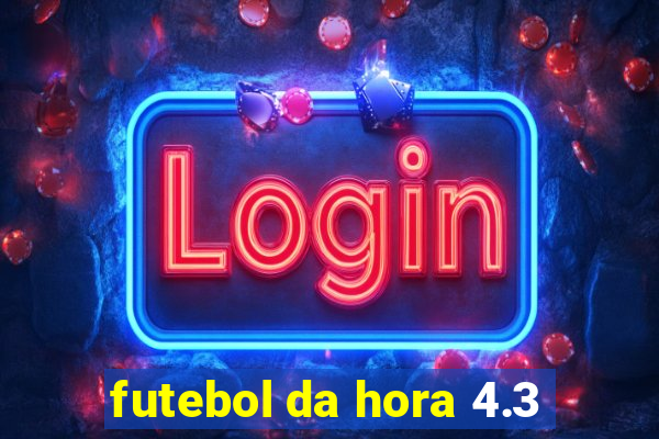 futebol da hora 4.3