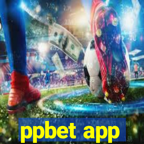 ppbet app