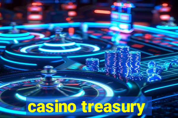 casino treasury