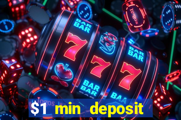 $1 min deposit casino australia