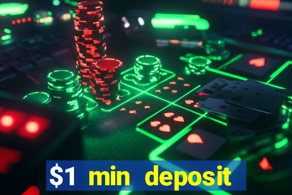 $1 min deposit casino australia