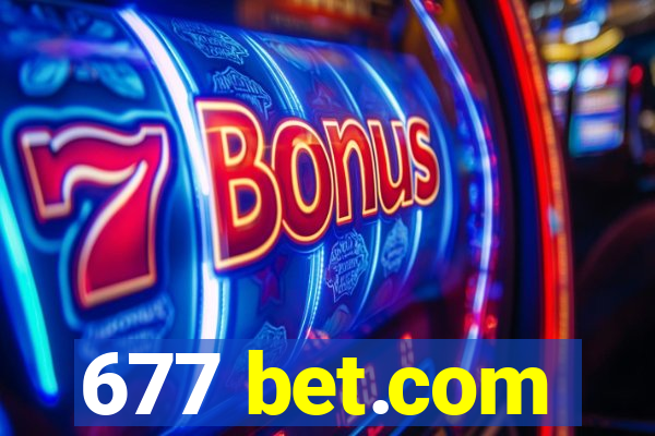 677 bet.com