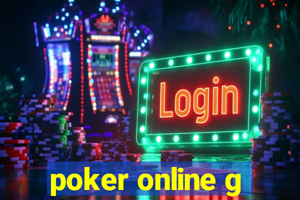 poker online g