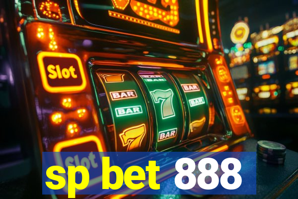 sp bet 888