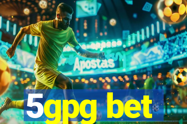 5gpg bet