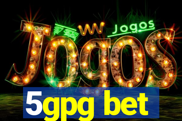 5gpg bet