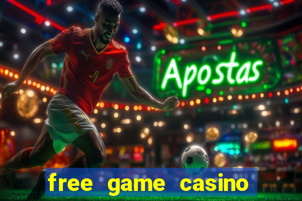 free game casino slot machine