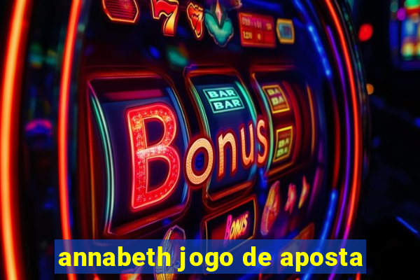 annabeth jogo de aposta