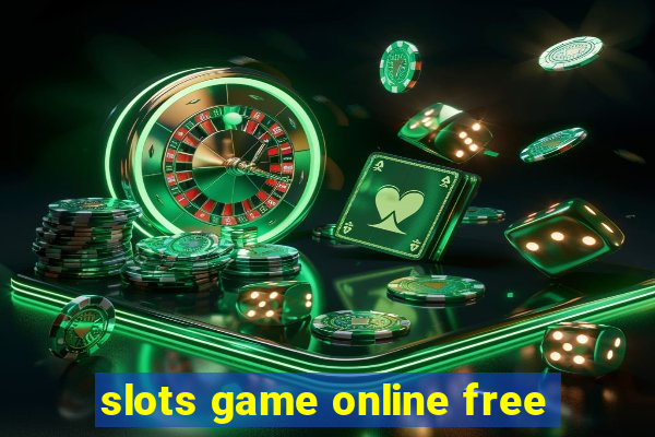 slots game online free