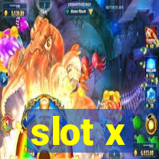 slot x