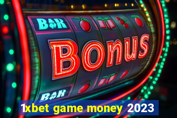 1xbet game money 2023