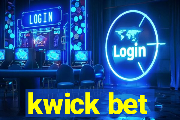 kwick bet